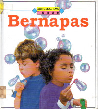 Mengenal Ilmu : Bernafas