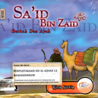 Sa'id Bin Zaid : Berkah Doa Ayah