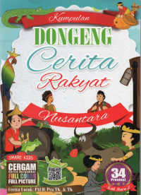 Kumpulan Dongeng Cerita Rakyat Nusantara