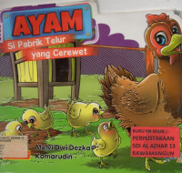 Ayam si pabrik telur yang cerewet