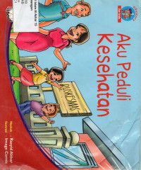 Aku Peduli Kesehatan