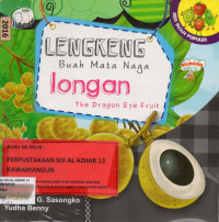 LengkengBuah Mata Naga : Longan The Dragon Eye Fruit