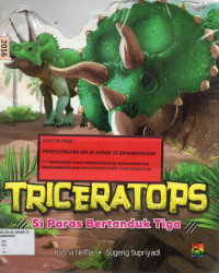 Triceratops : Si Paras Bertanduk Tiga