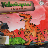 Velociraptor : Si Pelari Kencang ( Velociraptor The Fast Runner )