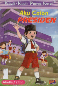 Aku Calon Presiden