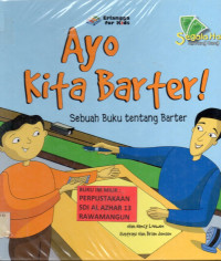 Ayo kita barter : Sebuah buku tentang barter