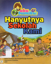 Hanyutnya Sekolah Kami ; aku dan bumiku