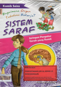 Sistem Saraf : Jaringan Pengatur Gerak yang Rumit