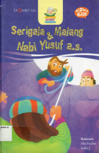 Serigala Malang & Nabi Yusuf a.s.