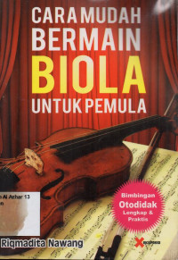 Cara Mudah Bermain Biola Untuk Pemula