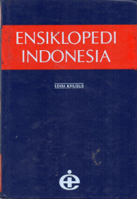 Ensiklopedi Indonesia Edisi Khusus Jilid 5