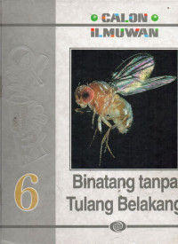 Calon Ilmuwan : Binatang Tanpa Tulang Belakang Jilid 6